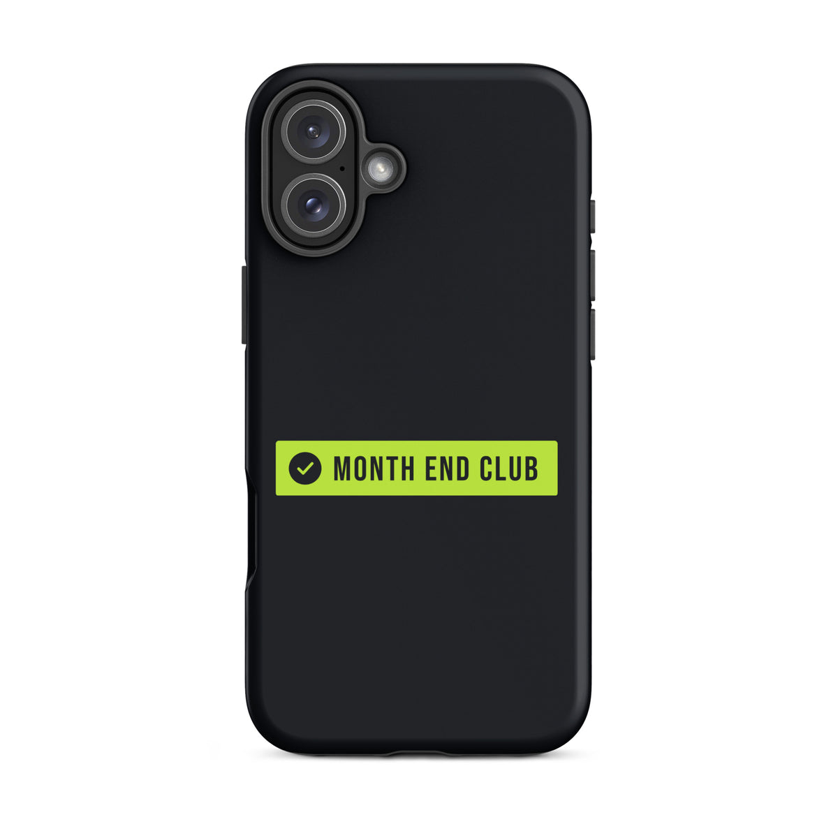 Month End Club Logo Tough iPhone Case – iPhone 16 Plus, matte black