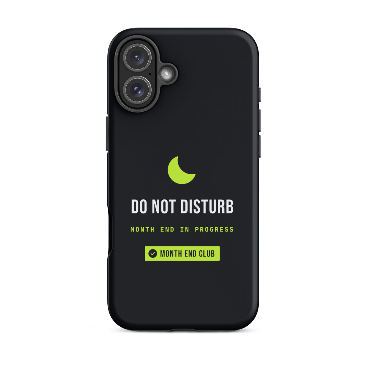 Do Not Disturb Tough iPhone Case – iPhone 16 Plus, matte black