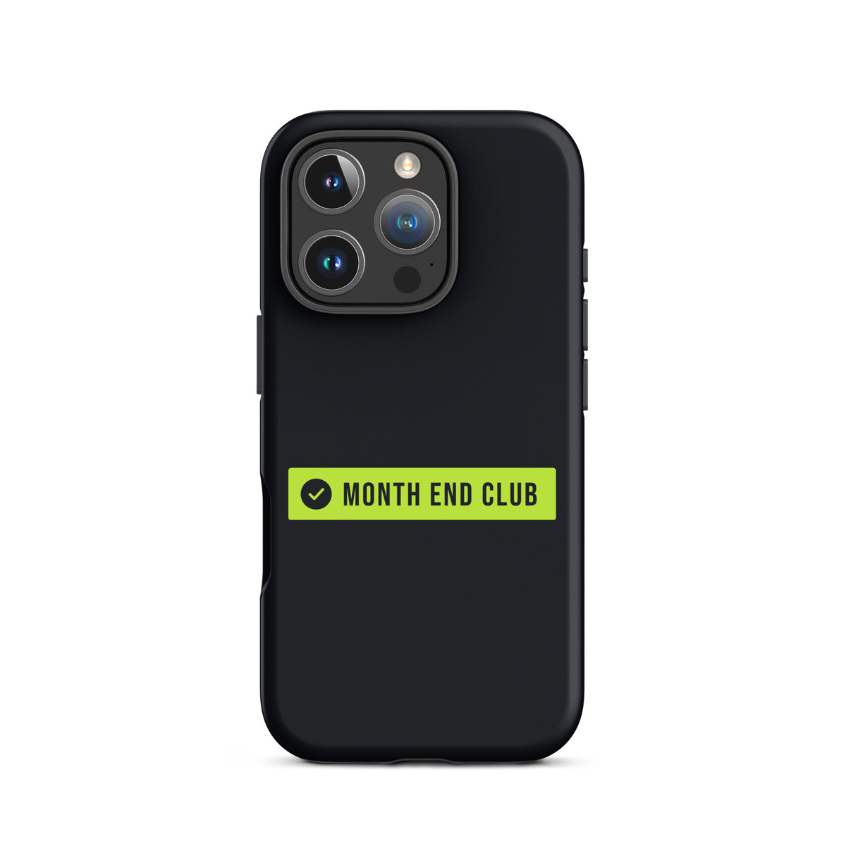 Month End Club Logo Tough iPhone Case – iPhone 16 Pro, matte black