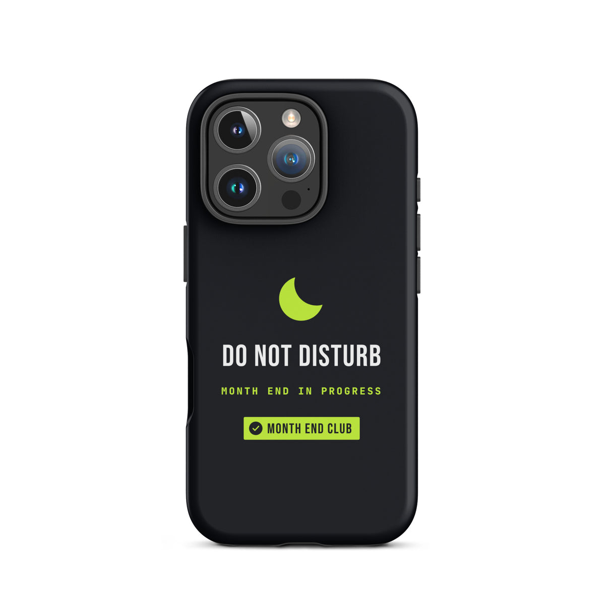 Do Not Disturb Tough iPhone Case – iPhone 16 Pro, matte black