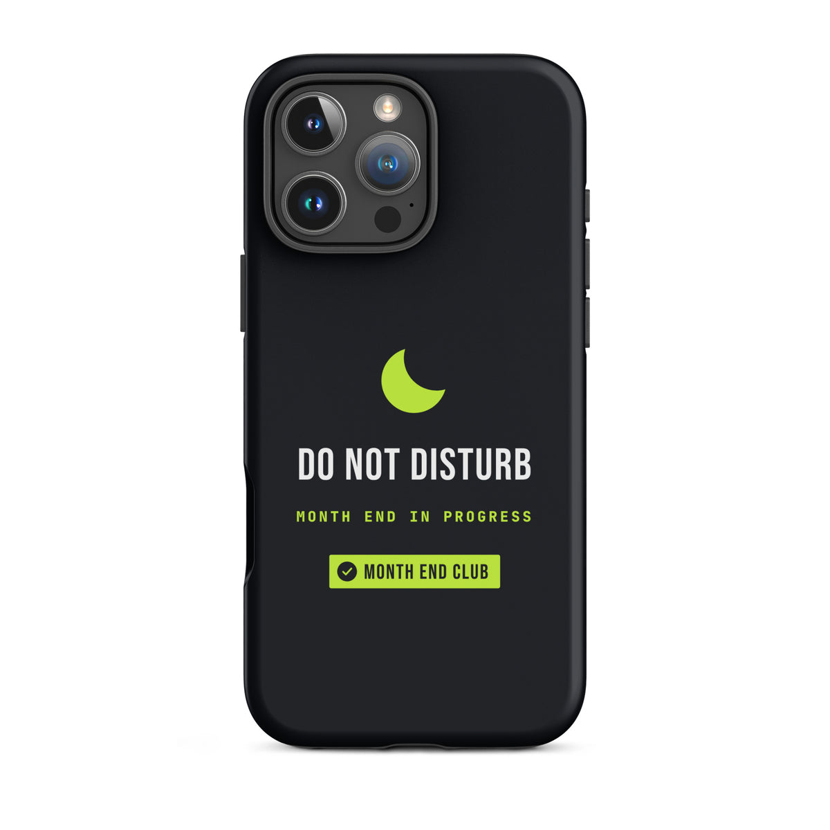 Do Not Disturb Tough iPhone Case – iPhone 16 Pro Max, matte black
