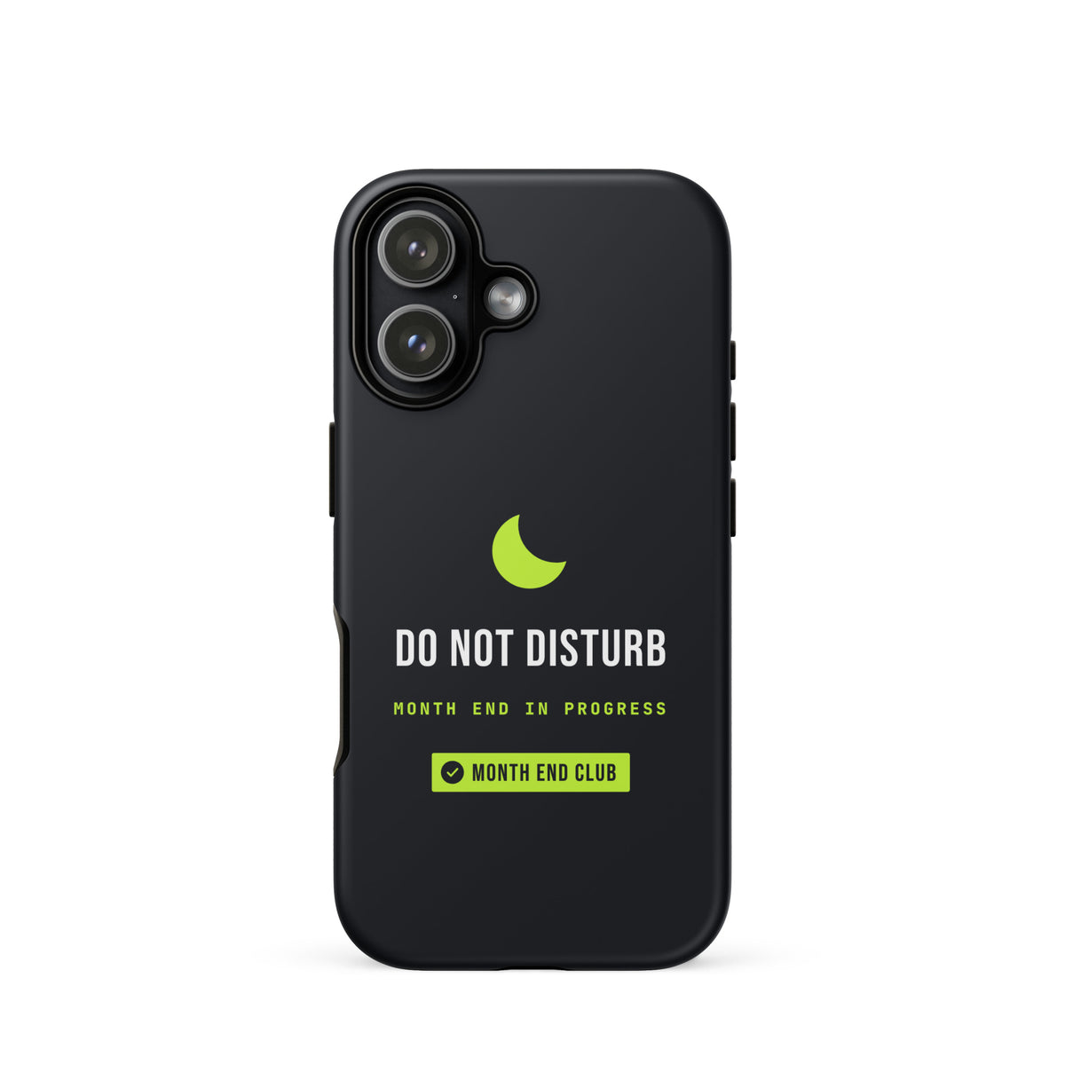 Do Not Disturb Tough iPhone Case – iPhone 17, matte black