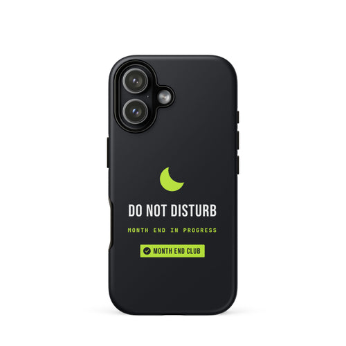 Do Not Disturb Tough iPhone Case – iPhone 17, matte black