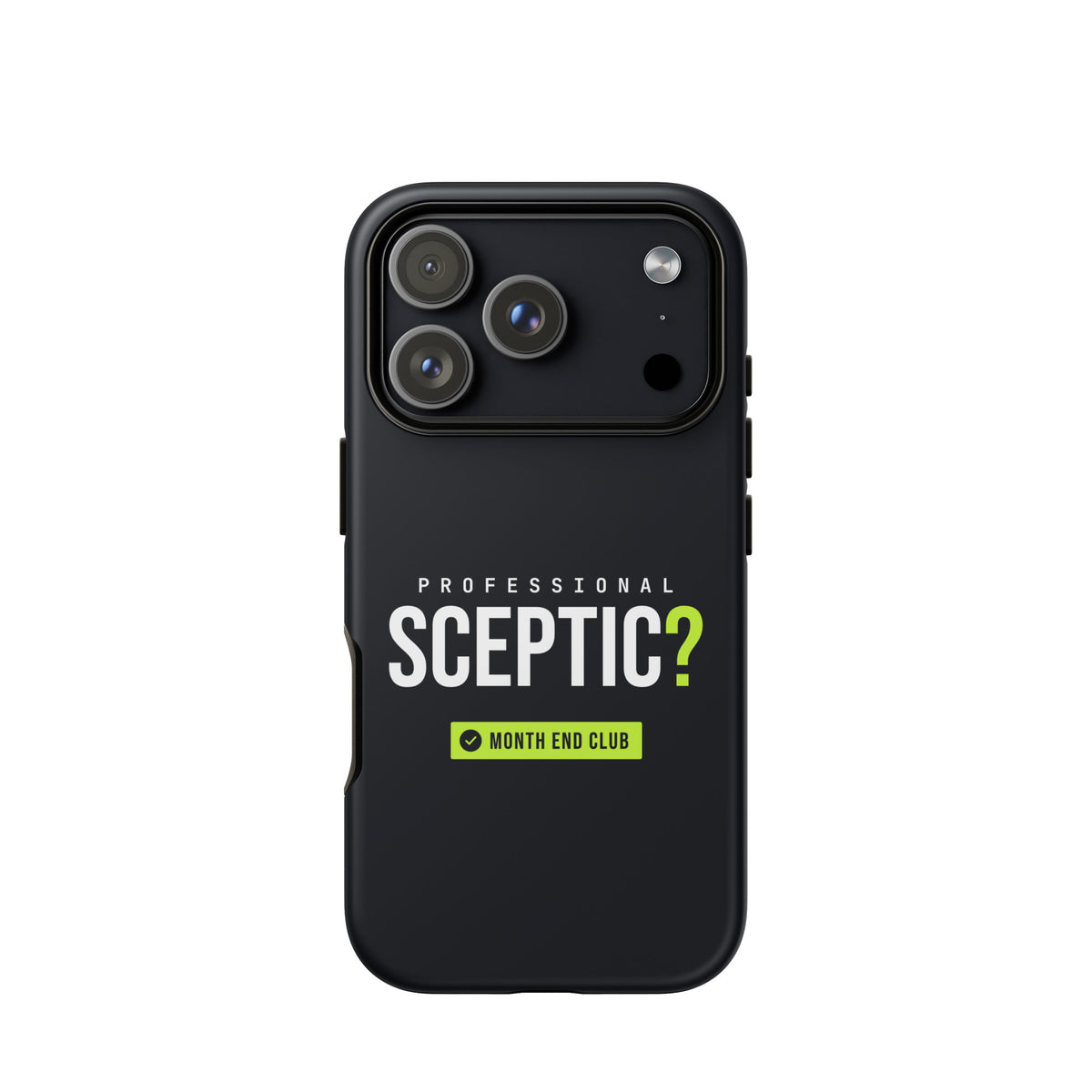 Professional Sceptic? Tough iPhone Case – iPhone 17 Pro, matte black