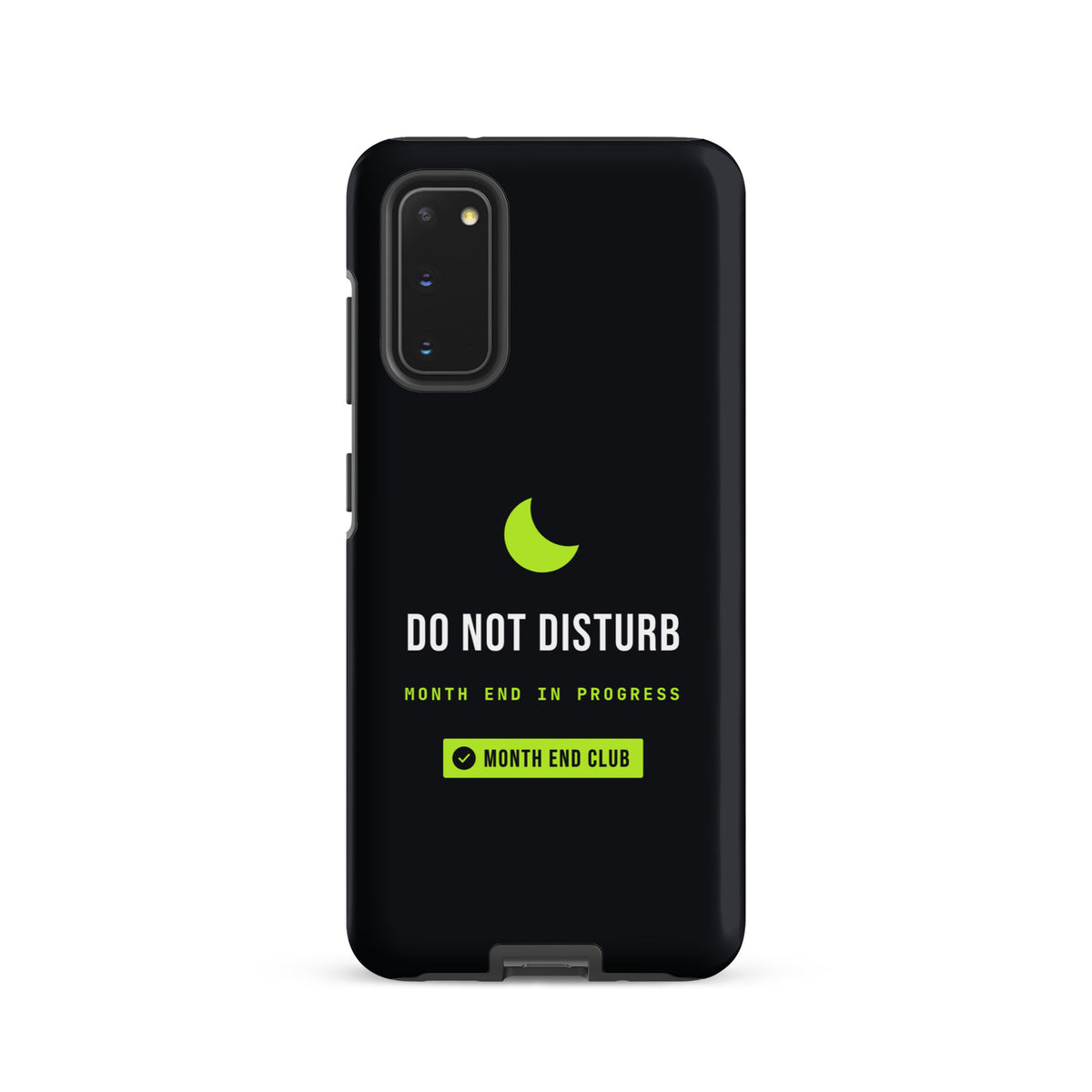 Do Not Disturb Tough Samsung Case – Samsung Galaxy S20, matte black