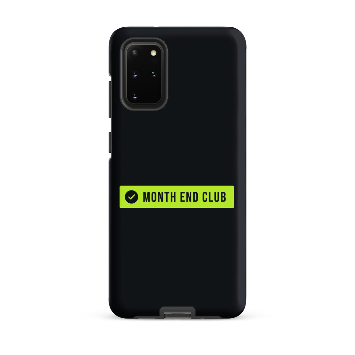 Month End Club Logo Tough Samsung Case – Samsung Galaxy S20 Plus, matte black