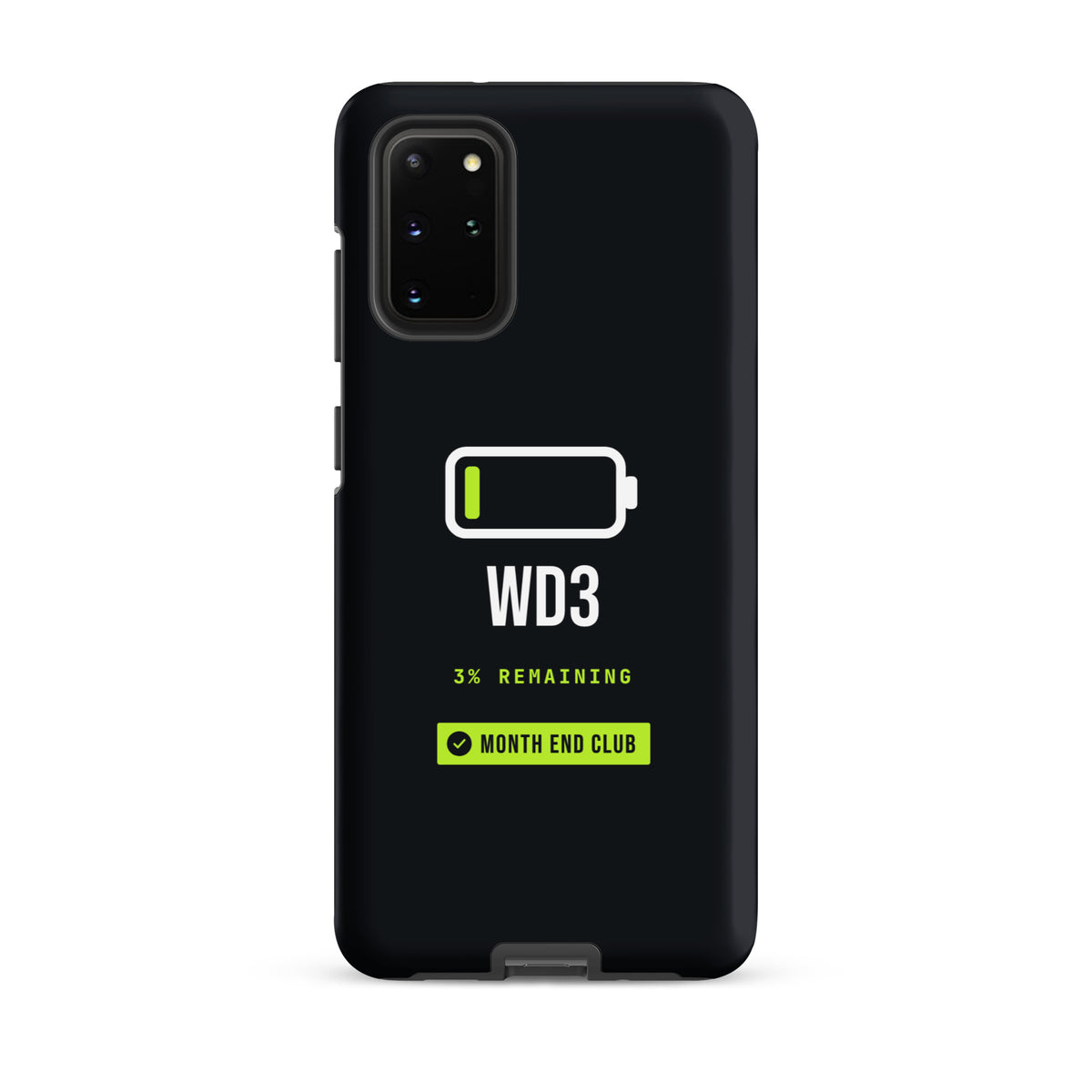 Low Battery WD3 Tough Samsung Case – Samsung Galaxy S20 Plus, matte black
