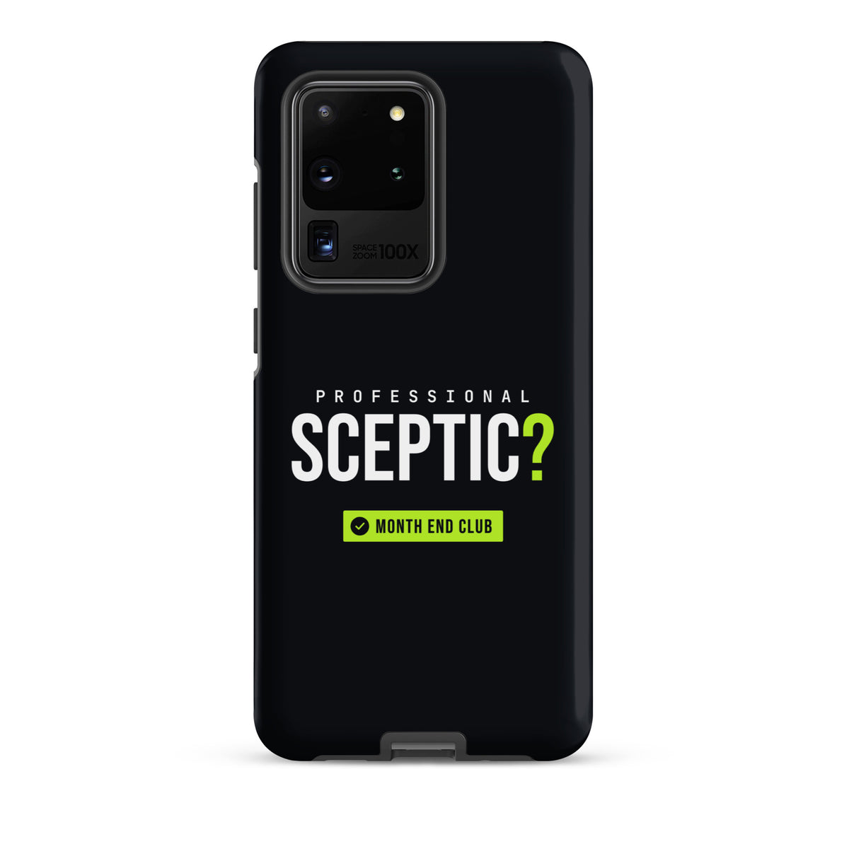 Professional Sceptic? Tough Samsung Case – Samsung Galaxy S20 Ultra, matte black