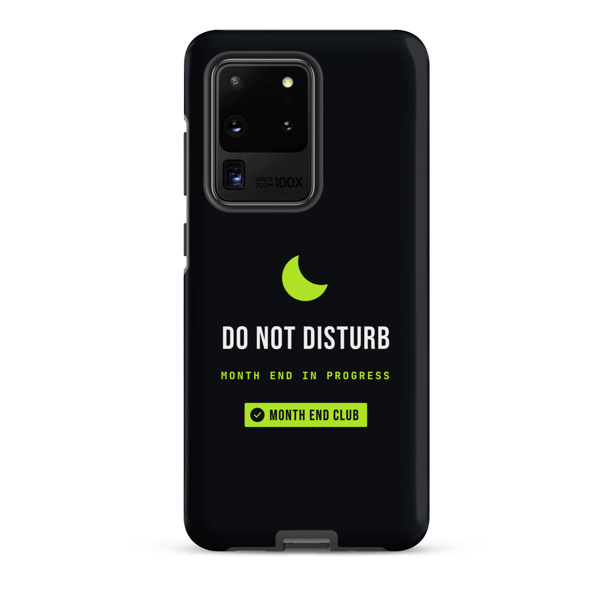 Do Not Disturb Tough Samsung Case – Samsung Galaxy S20 Ultra, matte black