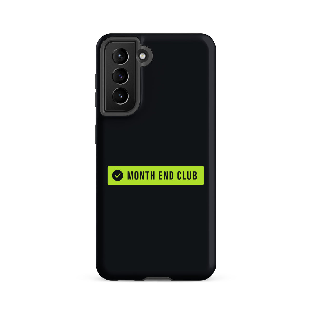 Month End Club Logo Tough Samsung Case – Samsung Galaxy S21 FE, matte black