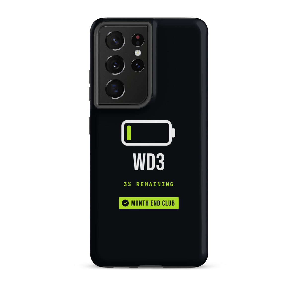 Low Battery WD3 Tough Samsung Case – Samsung Galaxy S21 Ultra, matte black