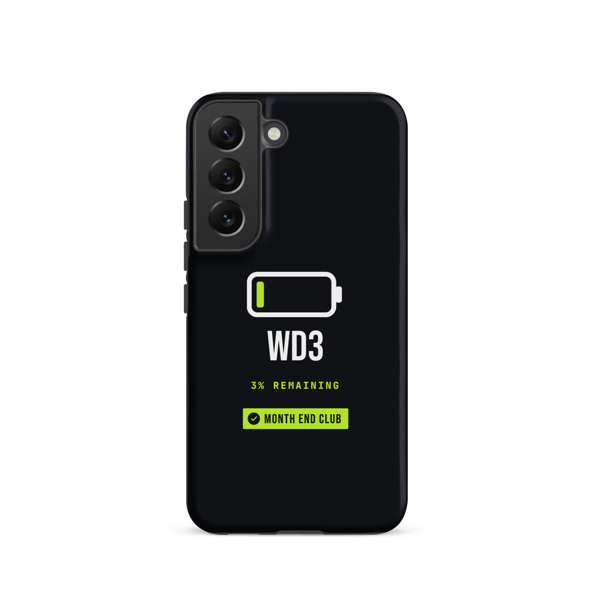Low Battery WD3 Tough Samsung Case – Samsung Galaxy S22, matte black