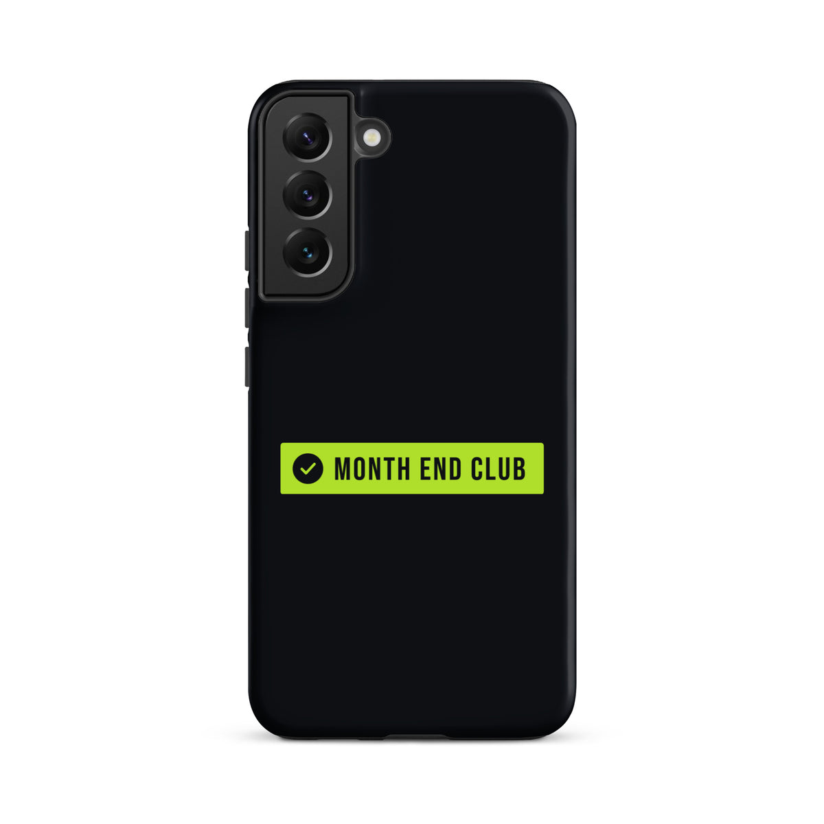 Month End Club Logo Tough Samsung Case – Samsung Galaxy S22 Plus, matte black