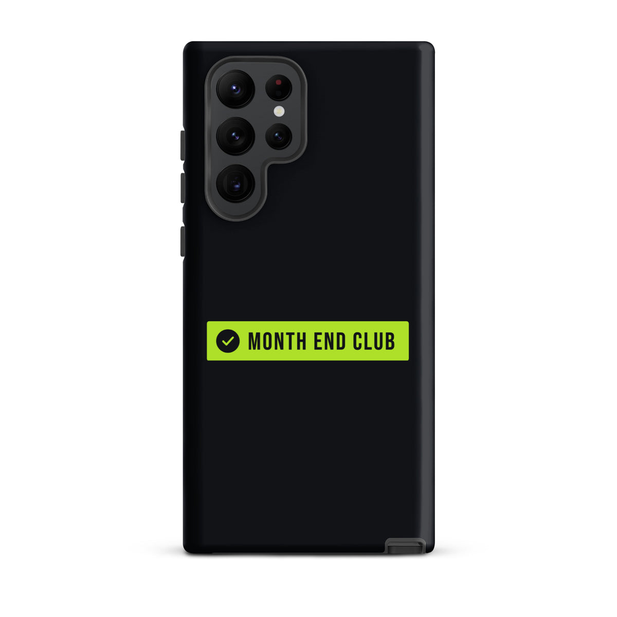 Month End Club Logo Tough Samsung Case – Samsung Galaxy S22 Ultra, matte black
