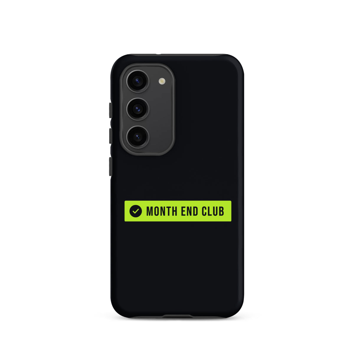 Month End Club Logo Tough Samsung Case – Samsung Galaxy S23, matte black