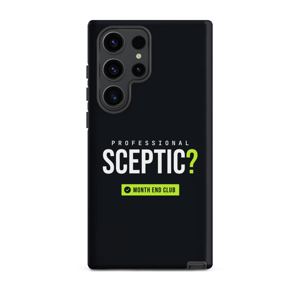 Professional Sceptic? Tough Samsung Case – Samsung Galaxy S23 Ultra, matte black