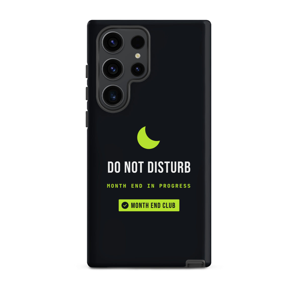Do Not Disturb Tough Samsung Case – Samsung Galaxy S23 Ultra, matte black