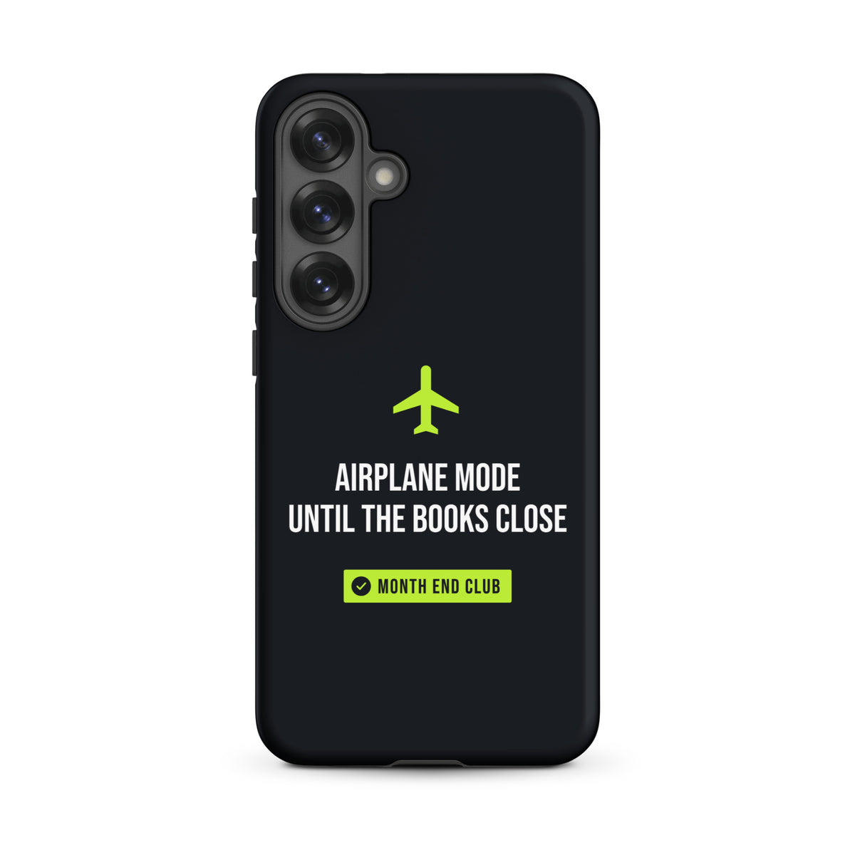 Airplane Mode Tough Samsung Case – Samsung Galaxy S25 Plus, matte black