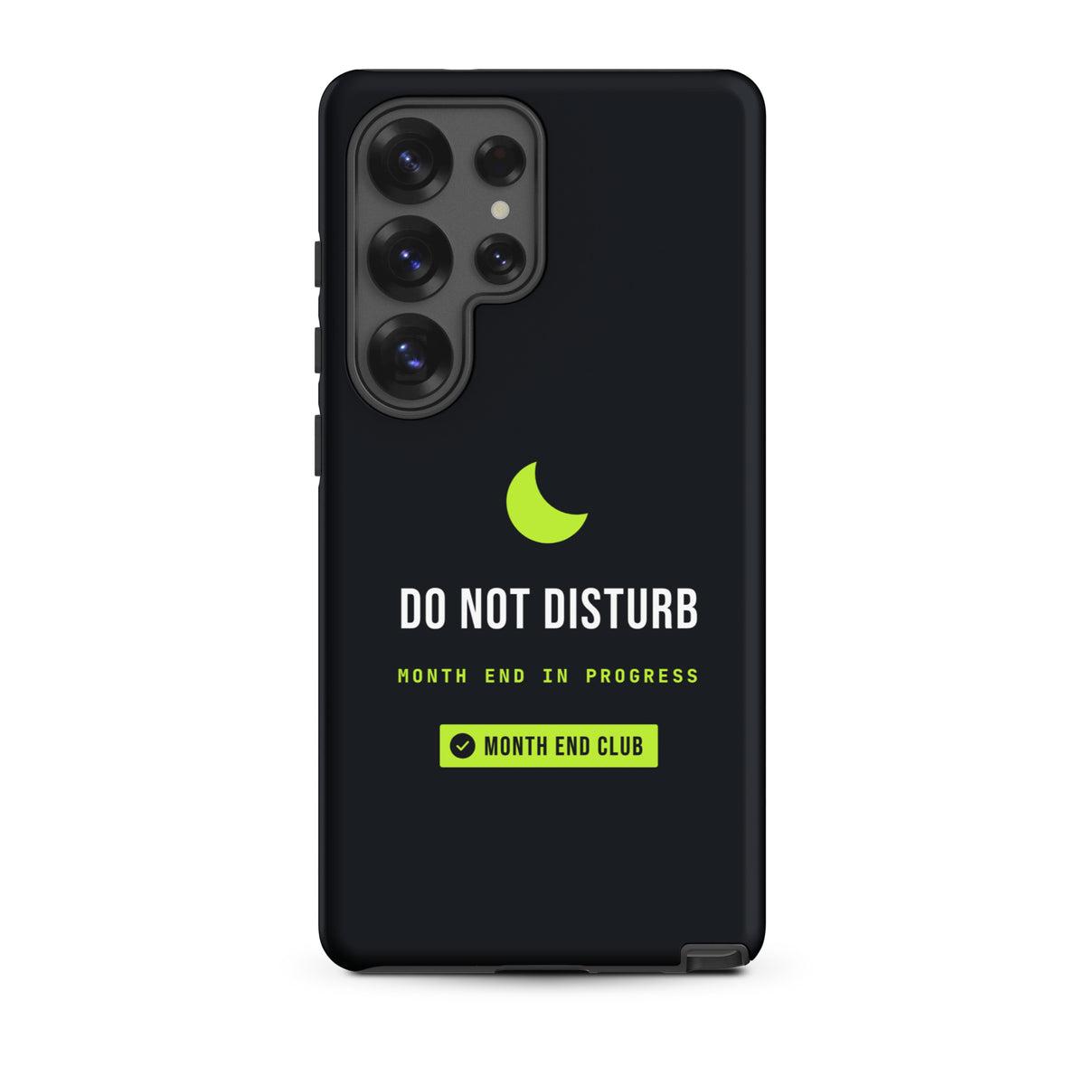 Do Not Disturb Tough Samsung Case – Samsung Galaxy S25 Ultra, matte black