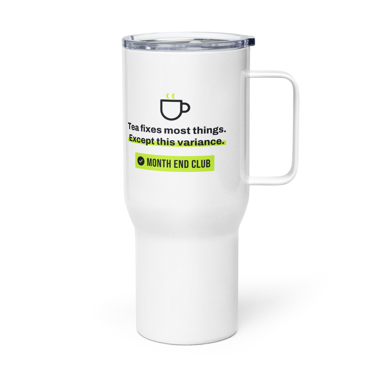 Tea Fixes Most Things Travel Mug – white 739 ml travel mug, left side view