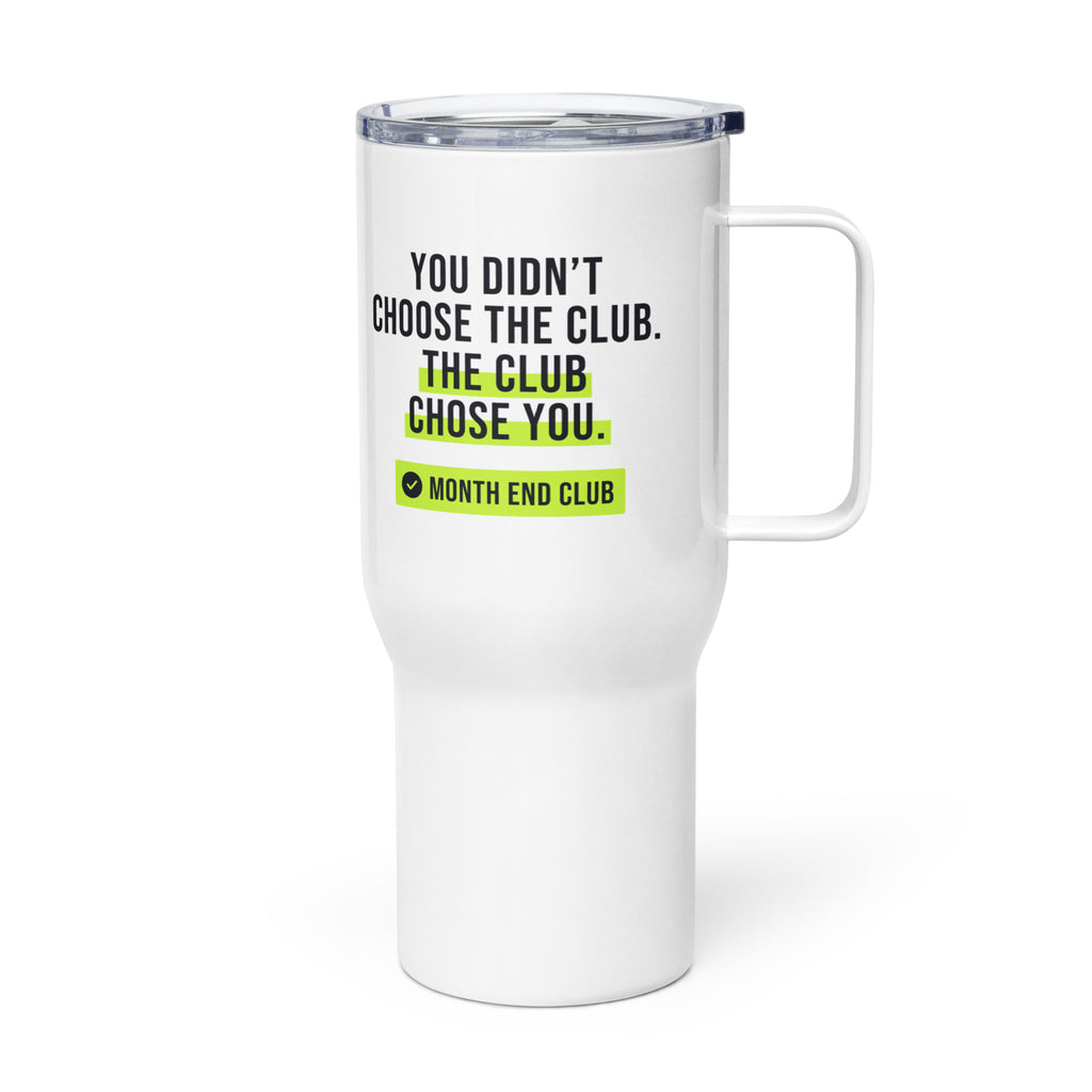 The Club Chose You Travel Mug – white 739 ml travel mug, left side view