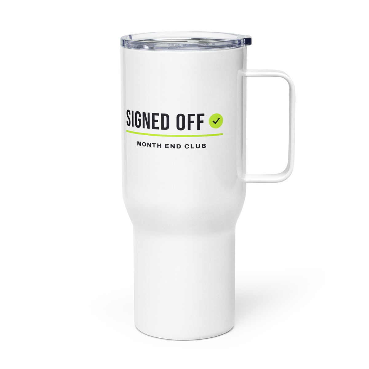 Signed Off Travel Mug – white 739 ml travel mug, left side view