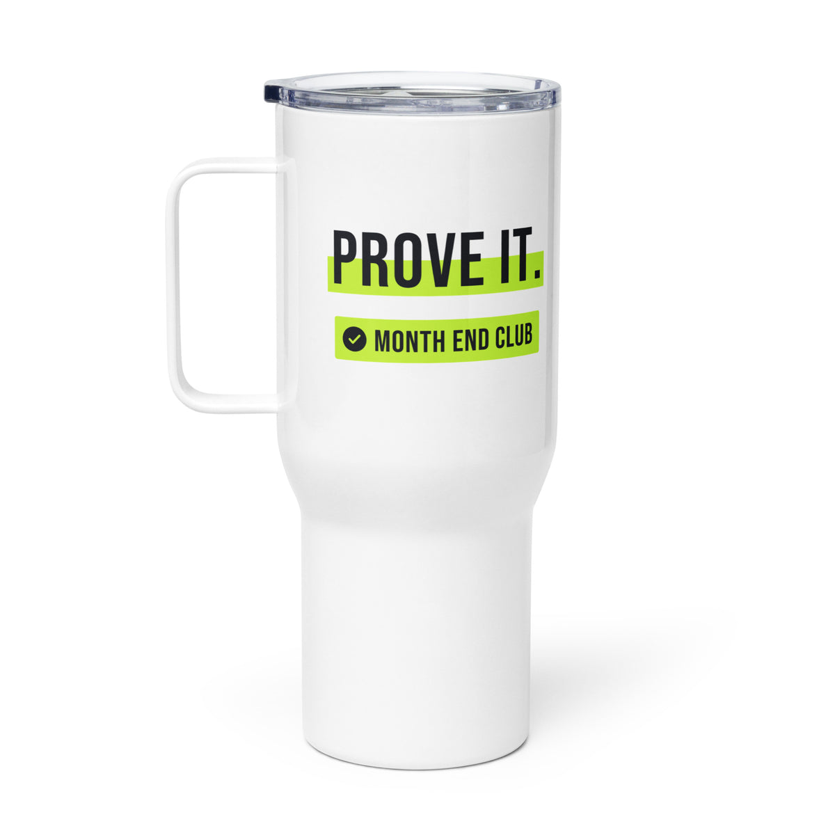 Prove It Travel Mug – white 739 ml travel mug, right side view