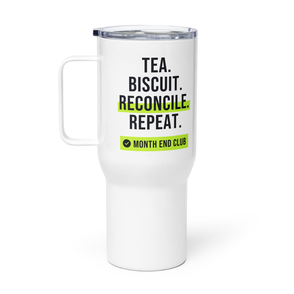 Tea. Biscuit. Reconcile. Repeat. Travel Mug – white 739 ml travel mug, right side view