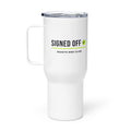 Signed Off Travel Mug – white 739 ml travel mug, right side view