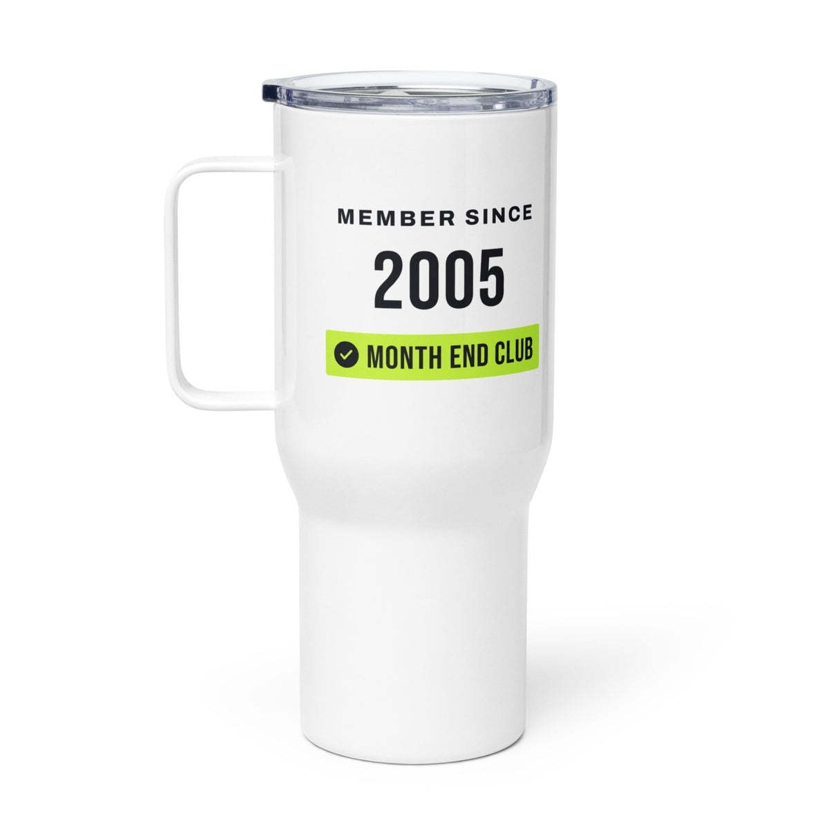 Member Since Travel Mug – 2005, right side view