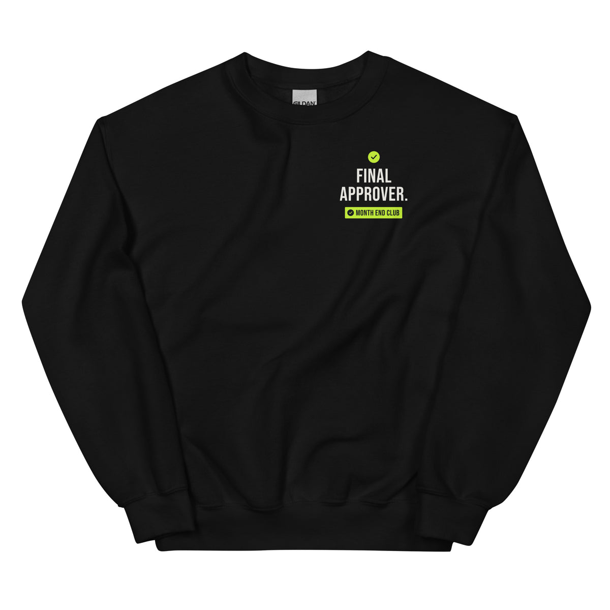 Final Approver Sweatshirt – Black, front