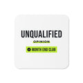 Unqualified Coaster – White