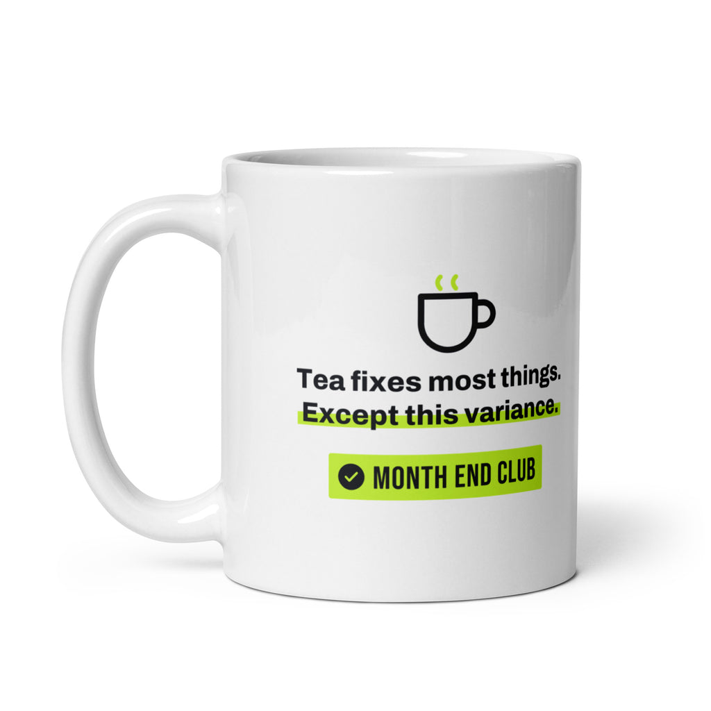 Tea Fixes Most Things Mug – white 11oz mug, handle on left