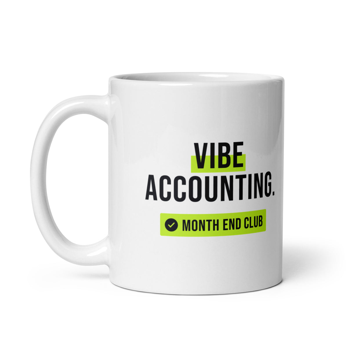 Vibe Accounting Mug – white 11oz mug, handle on left