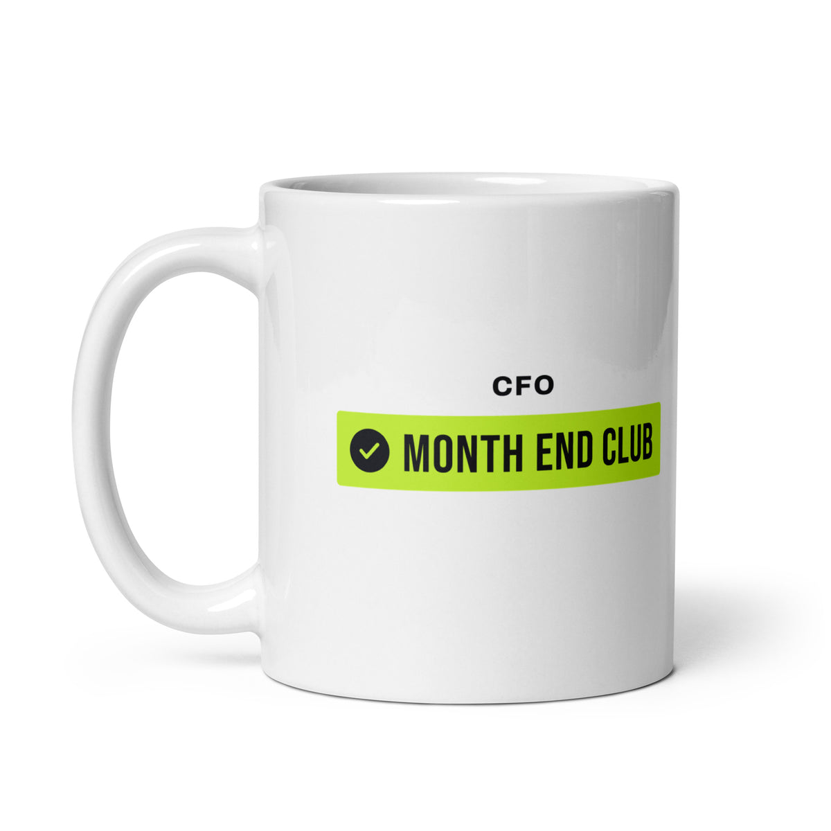 Month End Club Team Mug – CFO, Black and lime print – white 11oz mug – handle on left