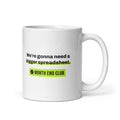 Bigger Spreadsheet Mug – white 11oz mug, handle on right