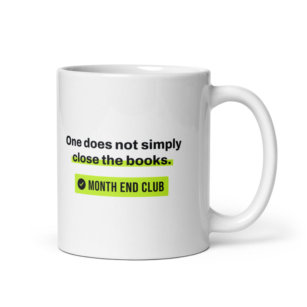 One Does Not Simply Close the Books Mug – white 11oz mug, handle on right