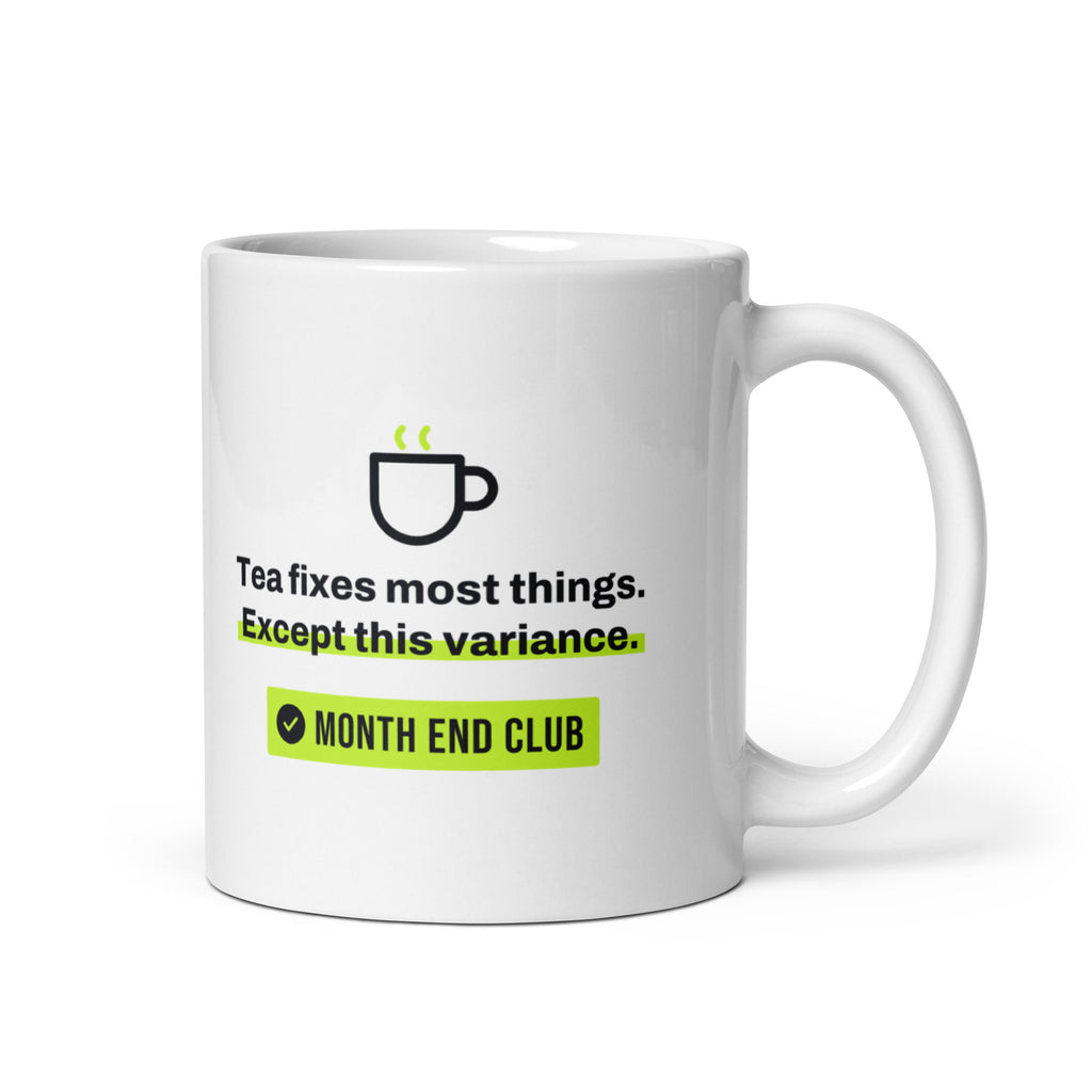 Tea Fixes Most Things Mug – white 11oz mug, handle on right