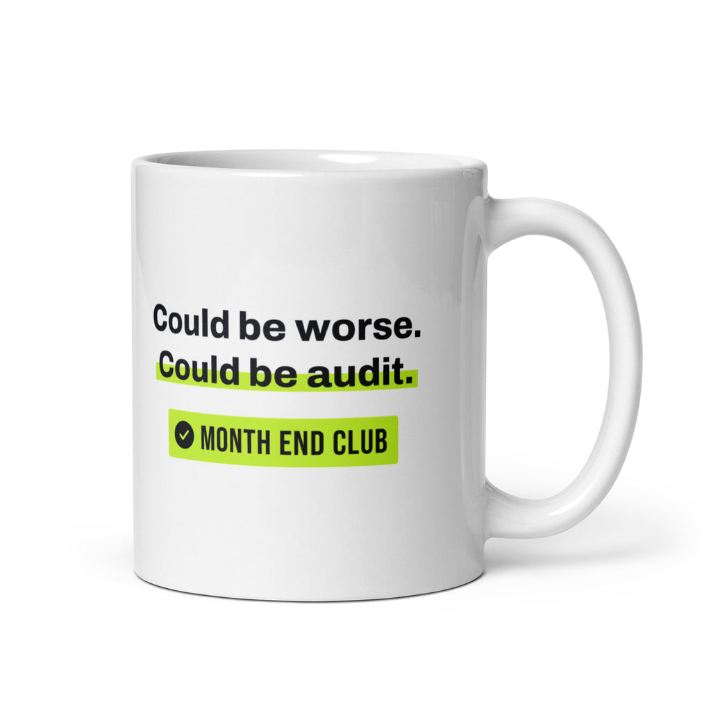 Could Be Audit Mug – white 11oz mug, handle on right