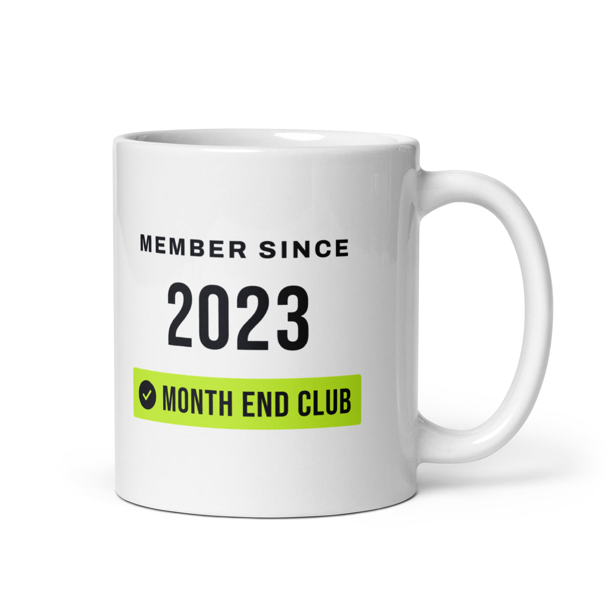 Member Since Mug – 2023 – white 11oz mug