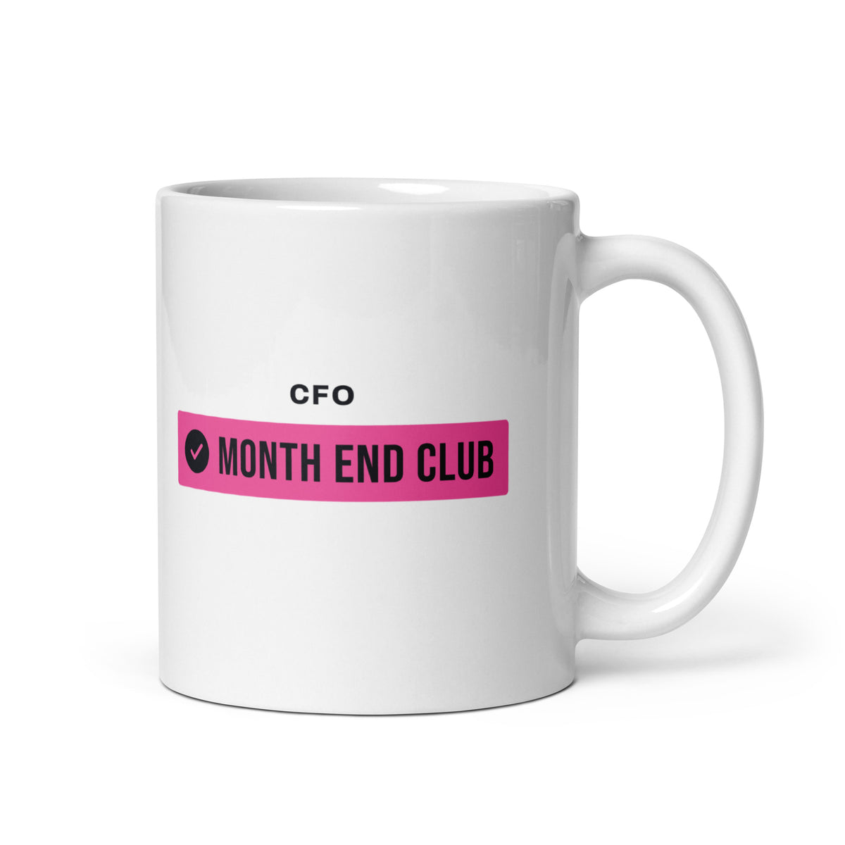 Month End Club Team Mug – CFO, Black and pink print – white 11oz mug