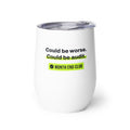 Could Be Audit Wine Tumbler – white wine tumbler, left side view