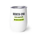 Month-End Can Sod Off Wine Tumbler – white wine tumbler, left side view