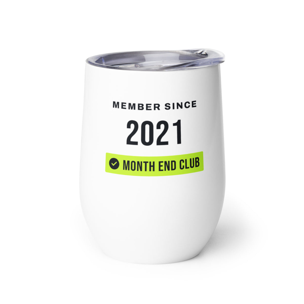 Member Since Wine Tumbler – 2021, left side view