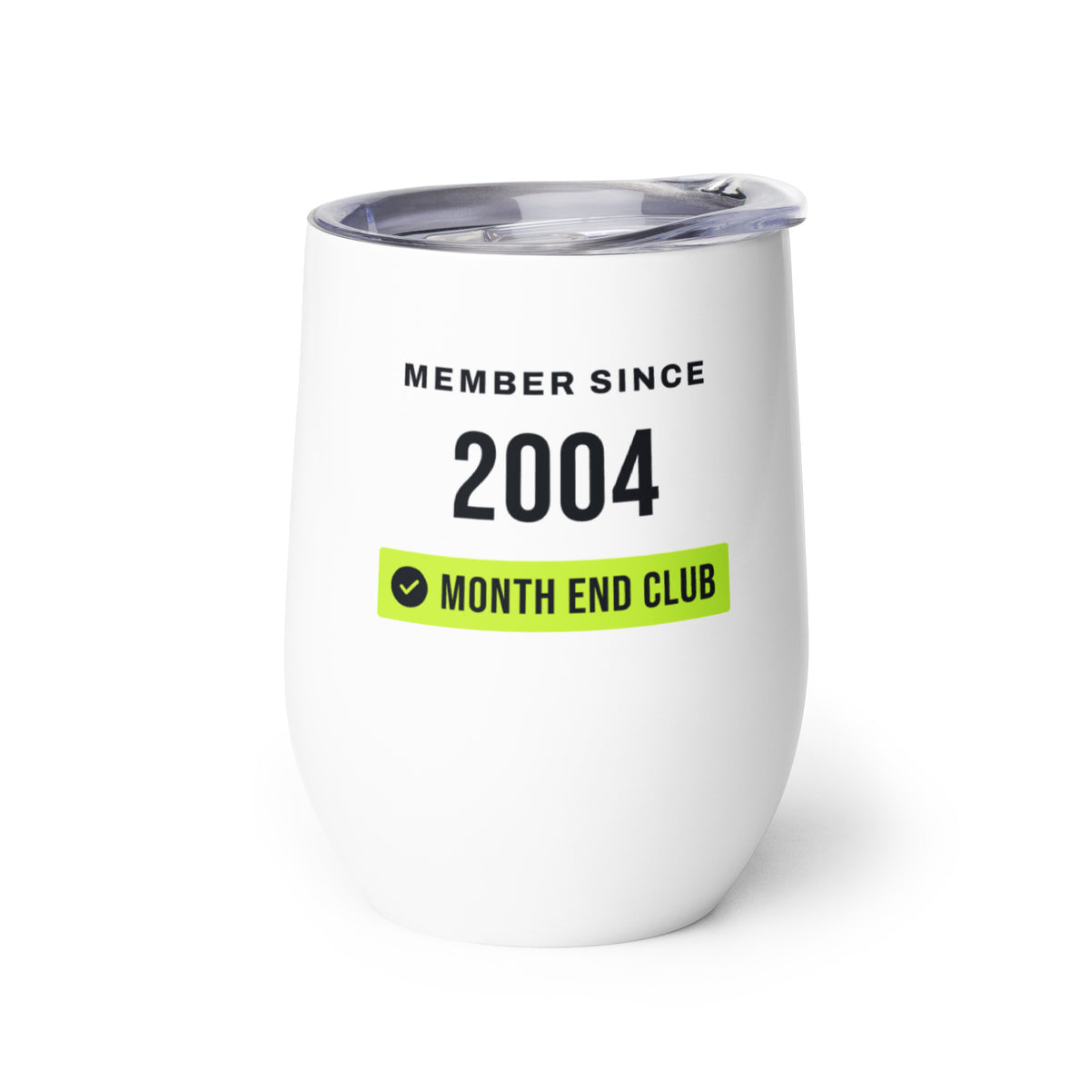 Member Since Wine Tumbler – 2004, left side view