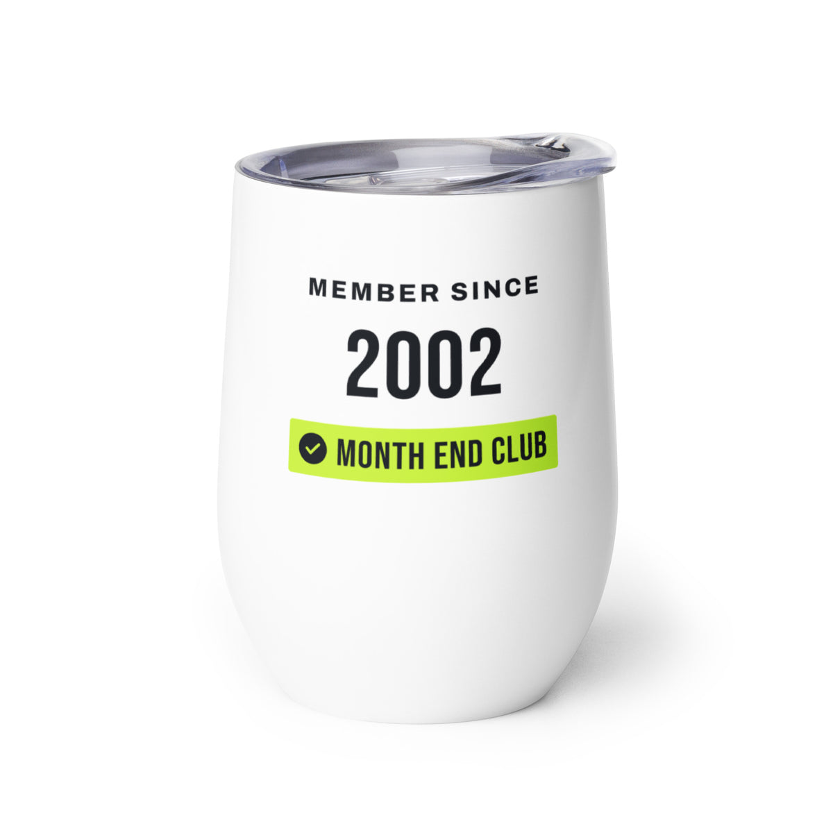 Member Since Wine Tumbler – 2002, left side view