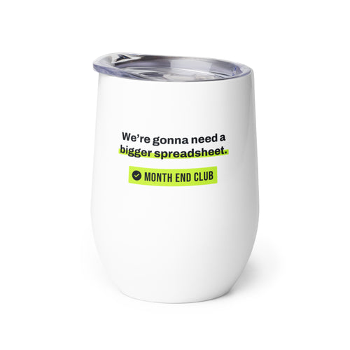 Bigger Spreadsheet Wine Tumbler – white wine tumbler, right side view