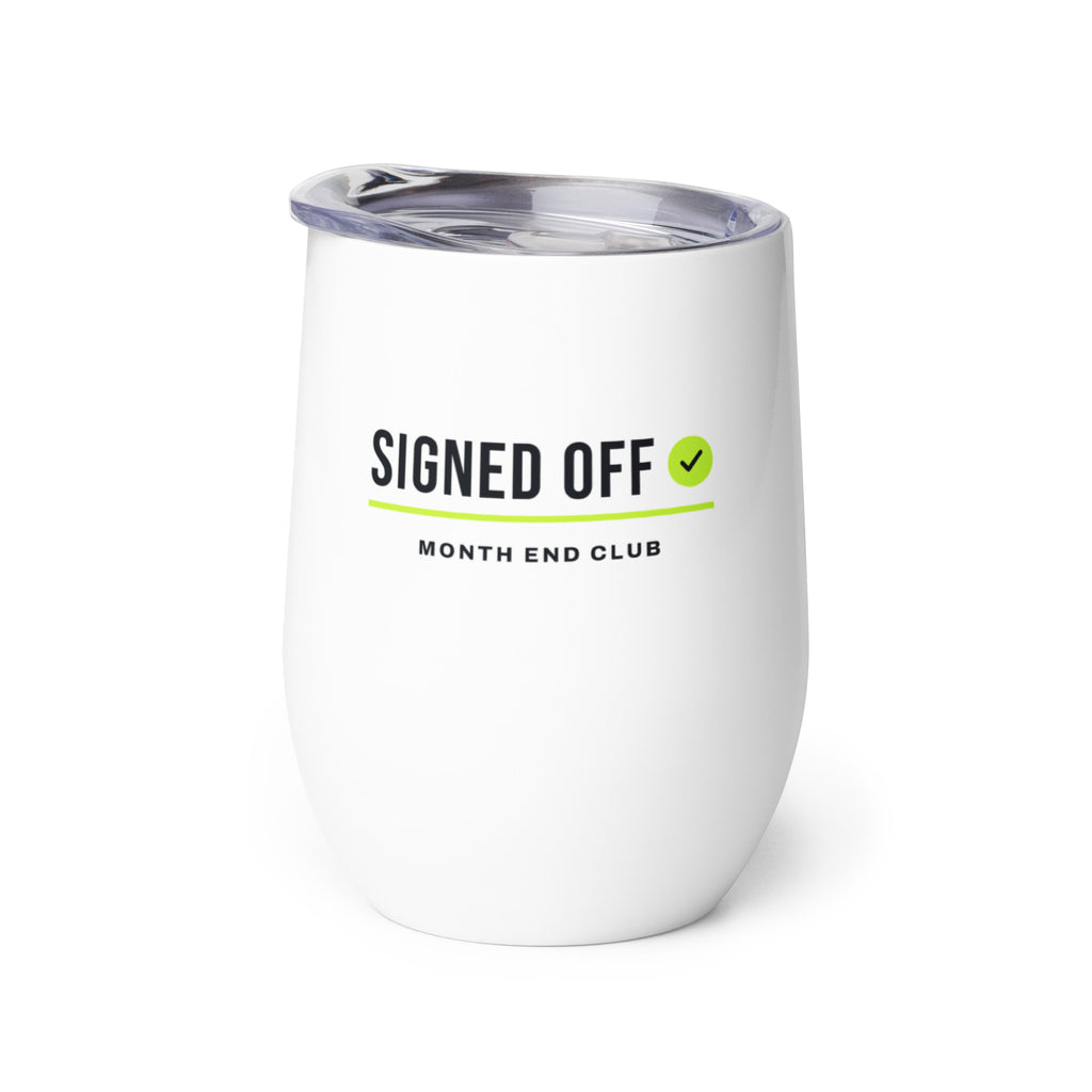 Signed Off Wine Tumbler – white wine tumbler, right side view