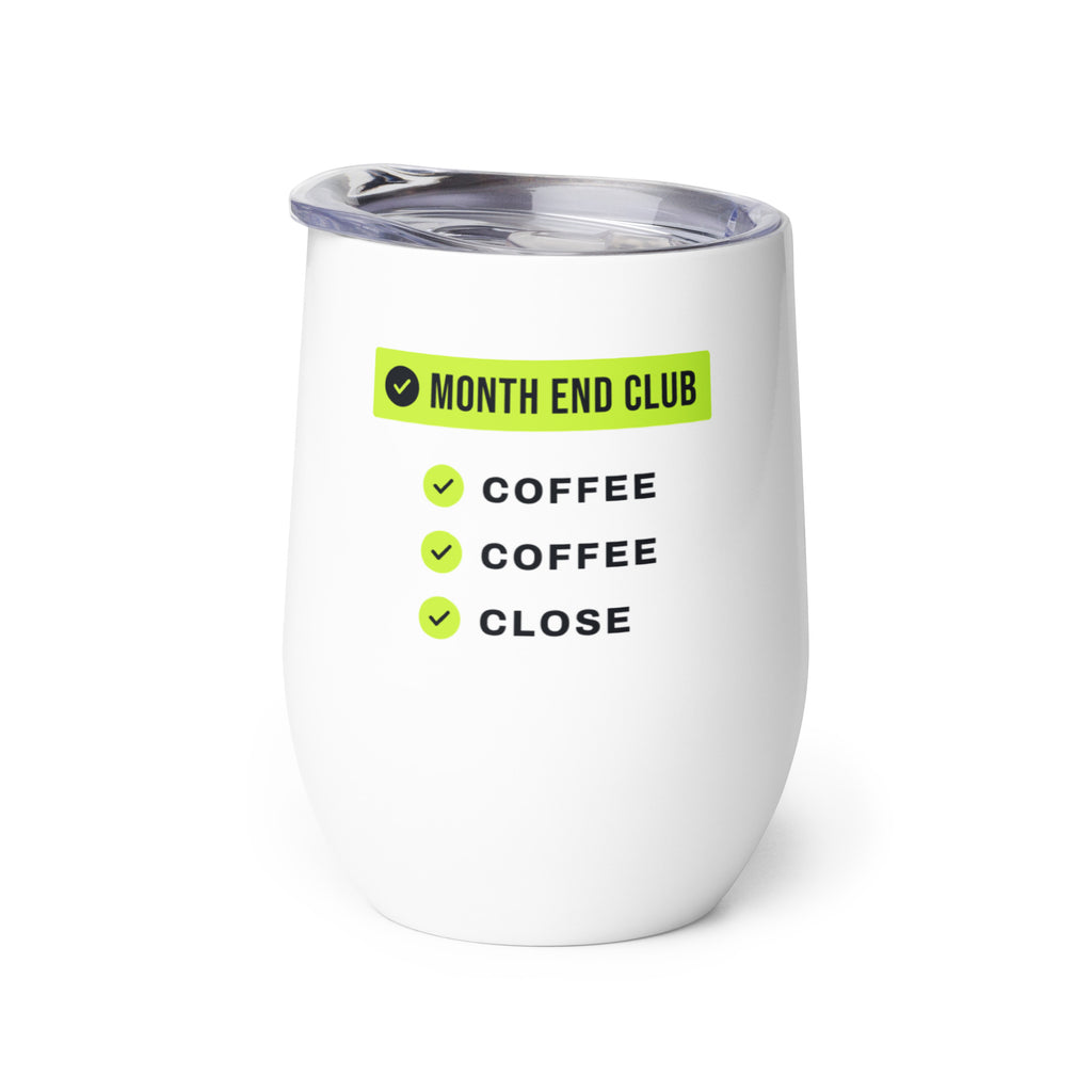 Coffee Coffee Close Wine Tumbler – white wine tumbler, right side view