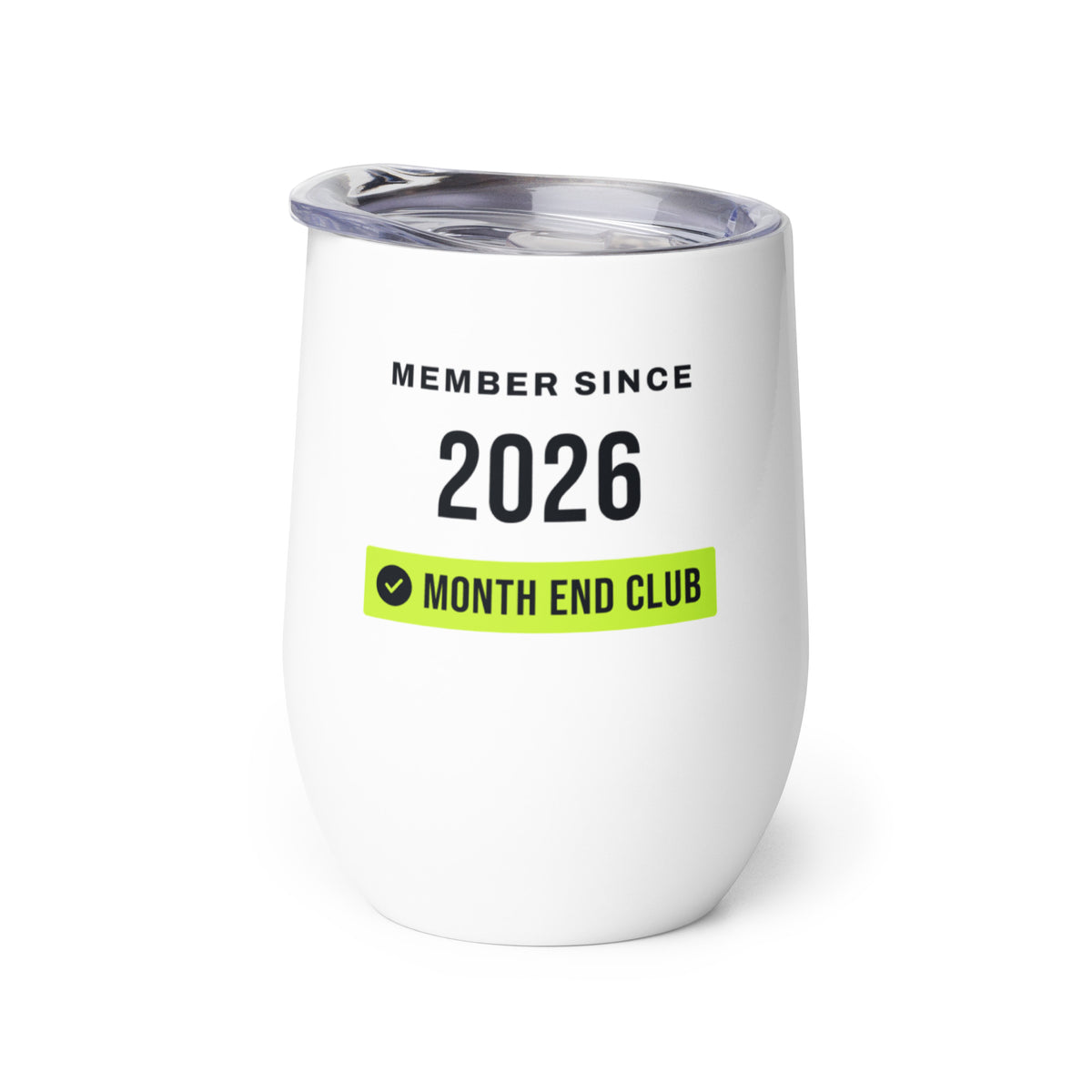 Member Since Wine Tumbler – 2026, right side view